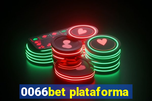 0066bet plataforma